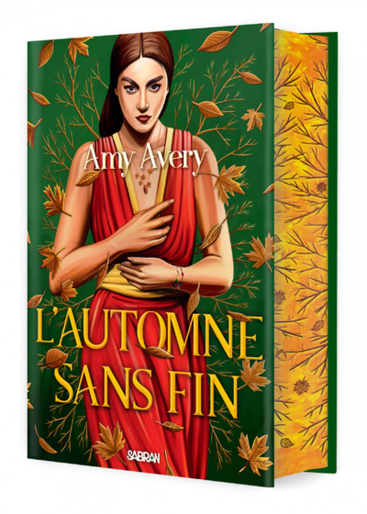 L'Automne sans fin (relié collector) - Amy Avery, Arnaud Mousnier-Lompre - SABRAN