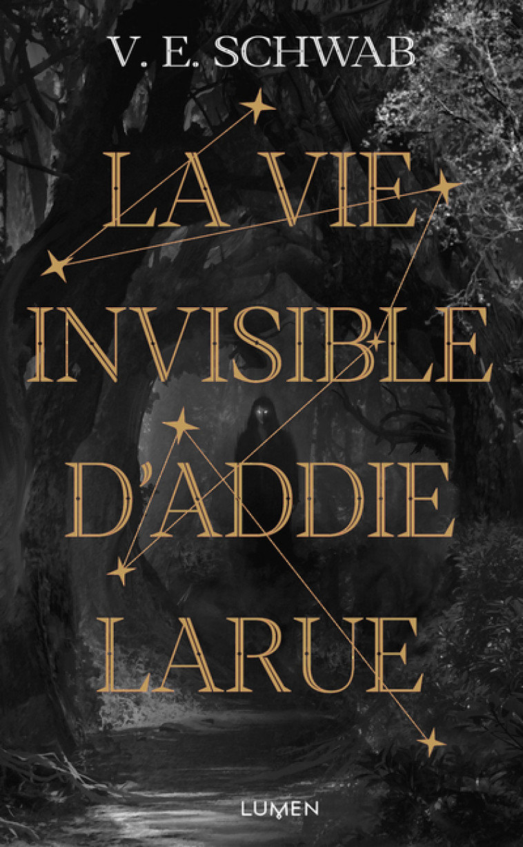 La Vie invisible d'Addie Larue - Collector - Edition reliée, tirage limité - V. E. Schwab, José Julián Londoño Calle - LUMEN