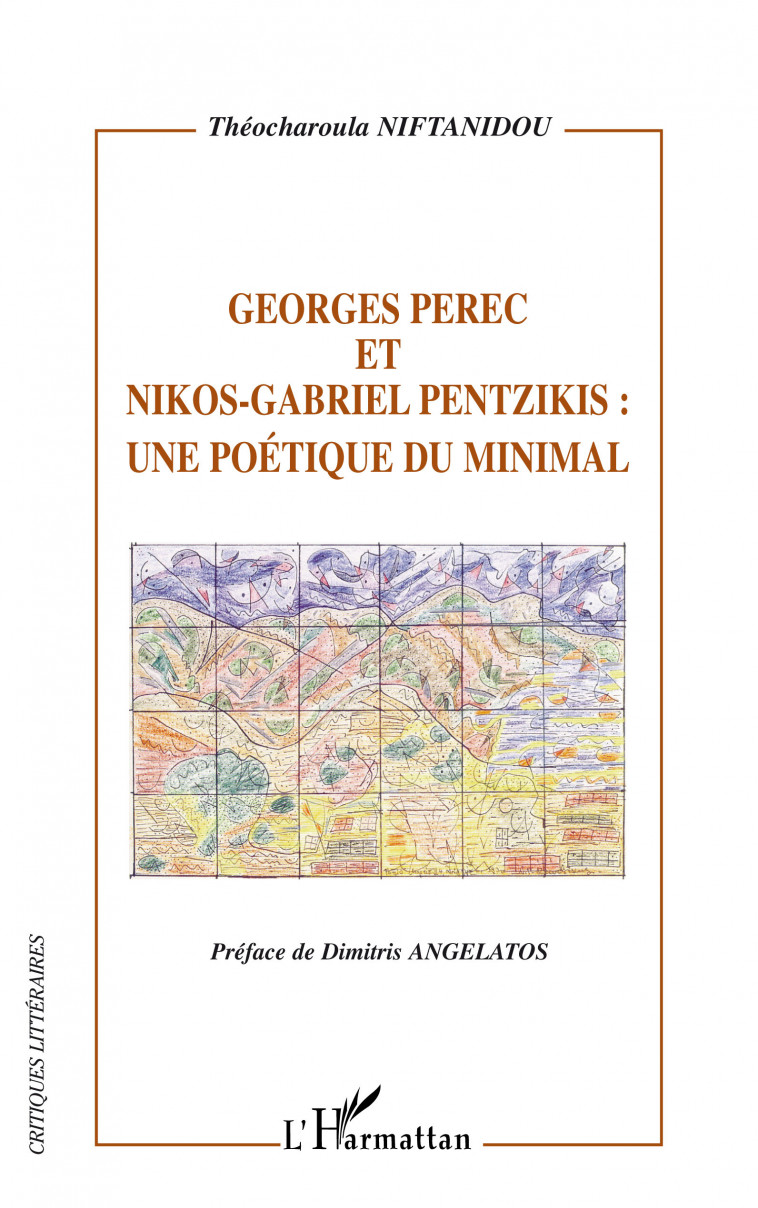 Georges Perec et Nikos-Gabriel Pentzikis - Théocharoula NIFTANIDOU - L'HARMATTAN