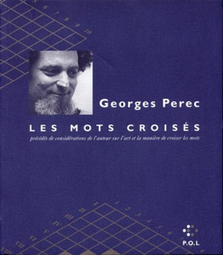 Les mots croisés/Considérations sur l'art et la manière de croiser des mots - Georges Perec - POL