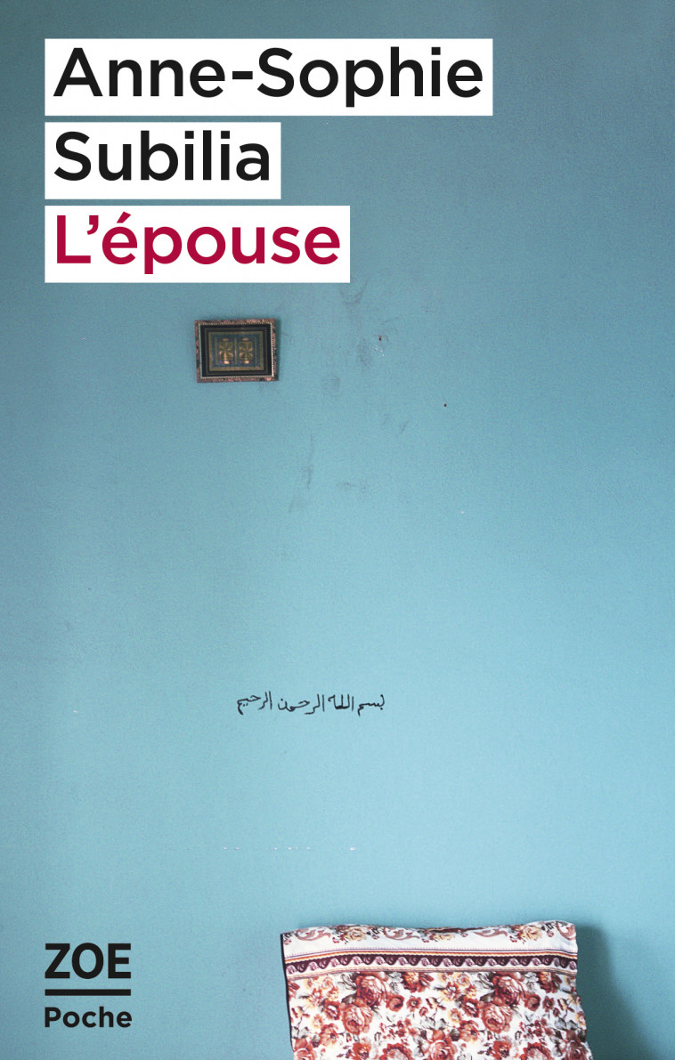 L'épouse - Anne-Sophie Subilia, Lisbeth KOUTCHOUMOFF - ZOE