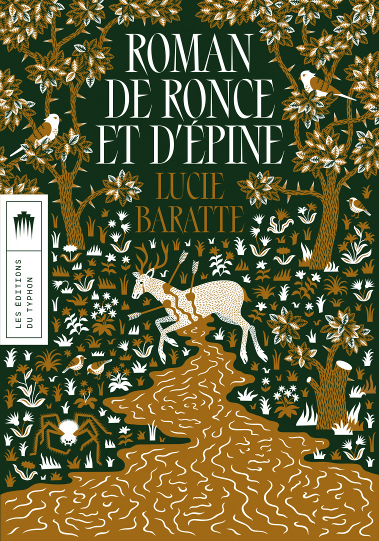 Roman de Ronce et d'Épine - Lucie  Baratte  - TYPHON