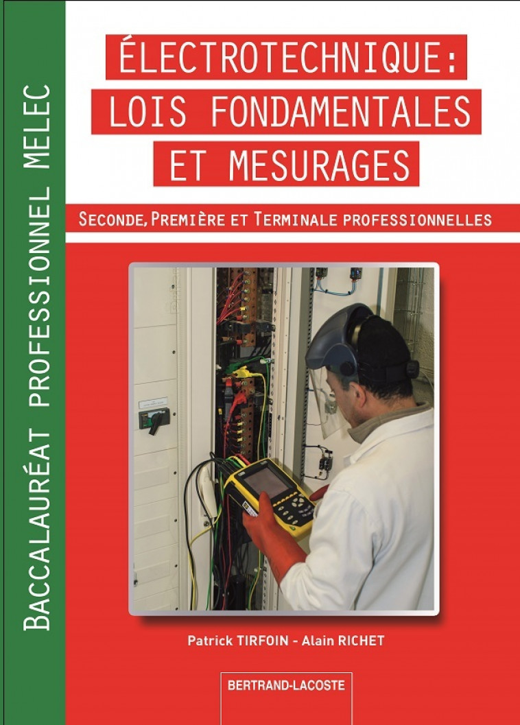 LOIS FONDAMENTALES ET MESURAGES-BAC PRO MELEC -  TIRFOIN-RICHET - B LACOSTE