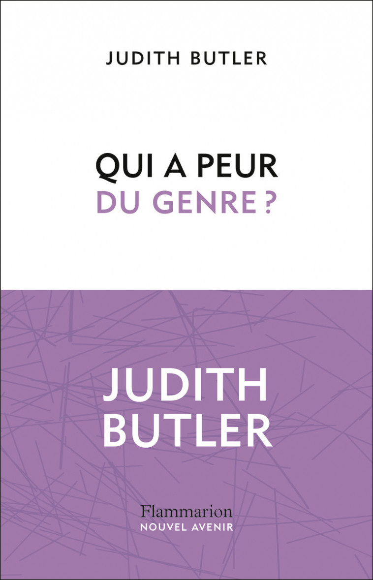 Qui a peur du genre ? - Judith Butler - FLAMMARION