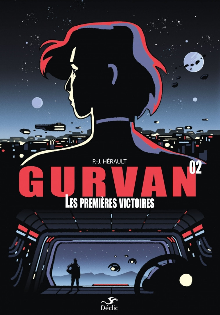 Gurvan 2 : Premières Victoires - P.-J. HERAULT - CRITIC