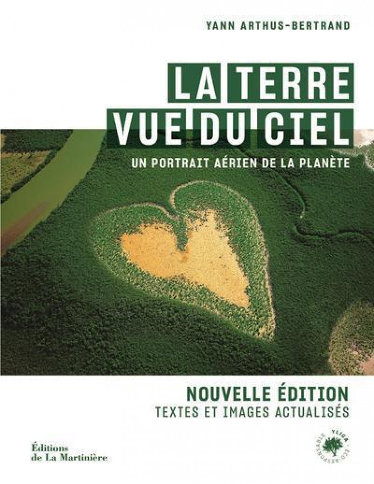 La Terre vue du ciel (nvelle édition) - Yann Arthus-Bertrand - MARTINIERE BL