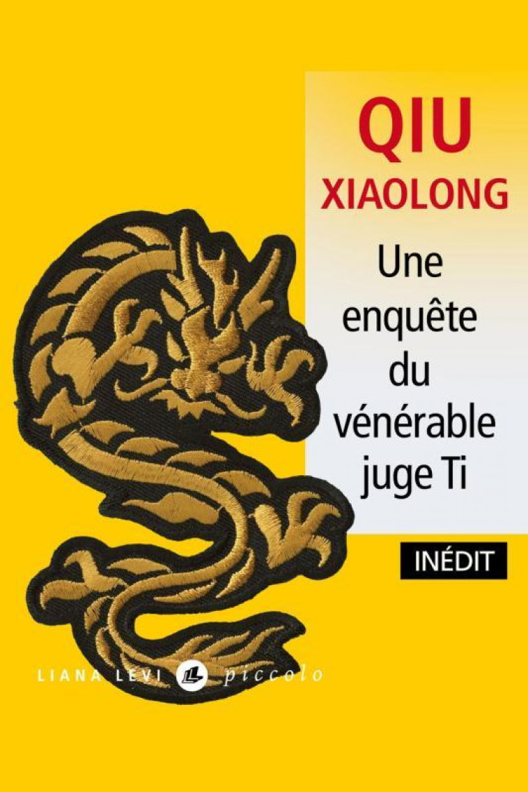 Une enquête du vénérable juge Ti - Xiaolong Qiu - LEVI