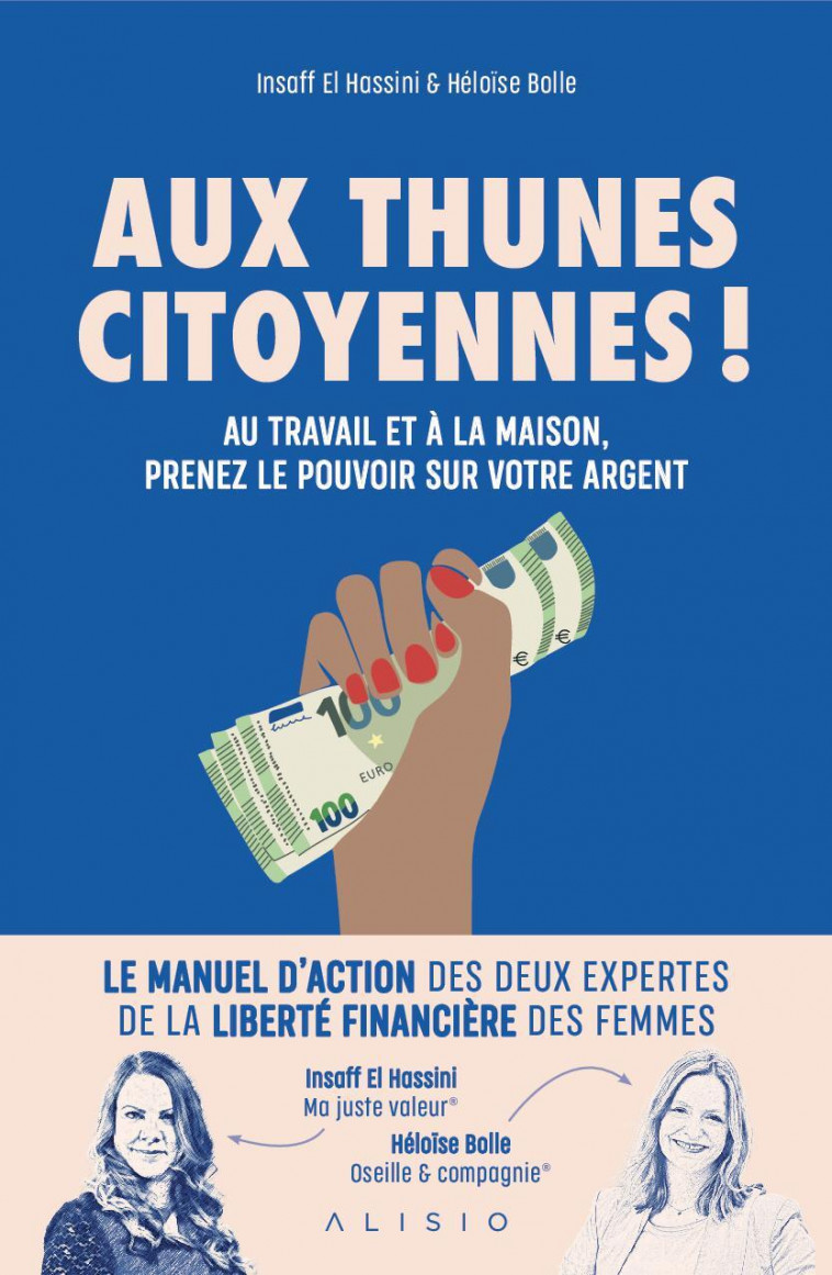 Aux thunes citoyennes ! - Insaff El Hassini, Héloïse Bolle - ALISIO