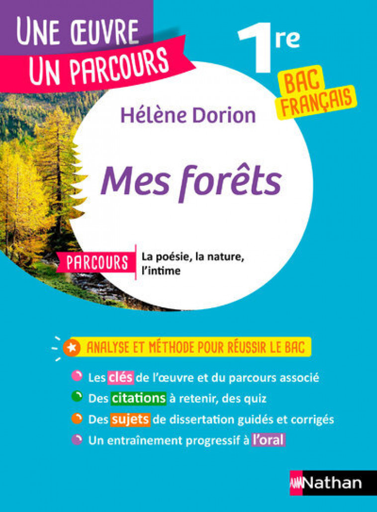 Mes Forêts - Anne Révert, Hélène Dorion - NATHAN