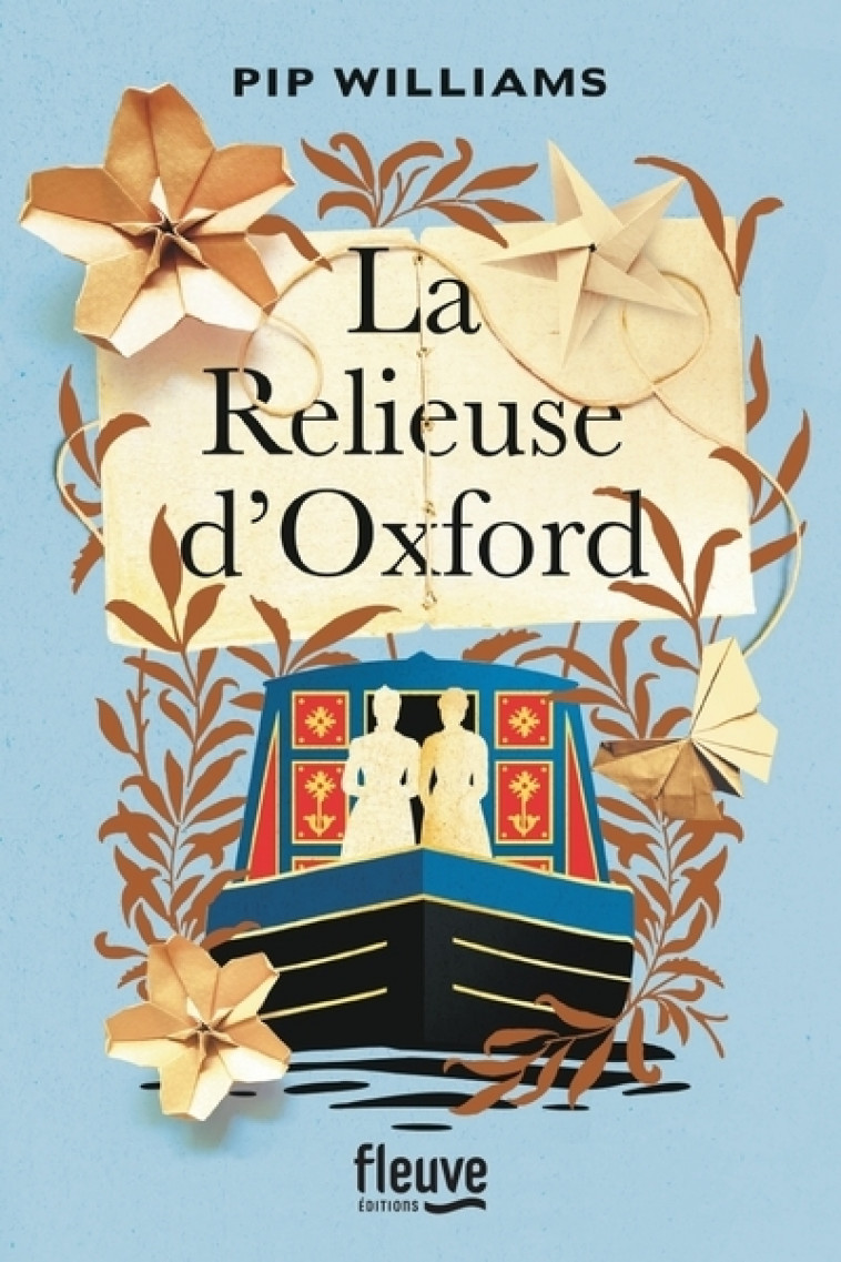 La Relieuse d'Oxford - Pip Williams, Odile Demange - FLEUVE EDITIONS