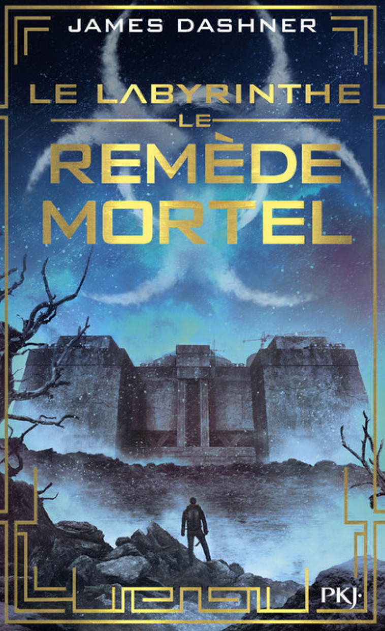 L'épreuve - tome 3 Le Remède mortel - James Dashner, Guillaume Fournier - POCKET JEUNESSE