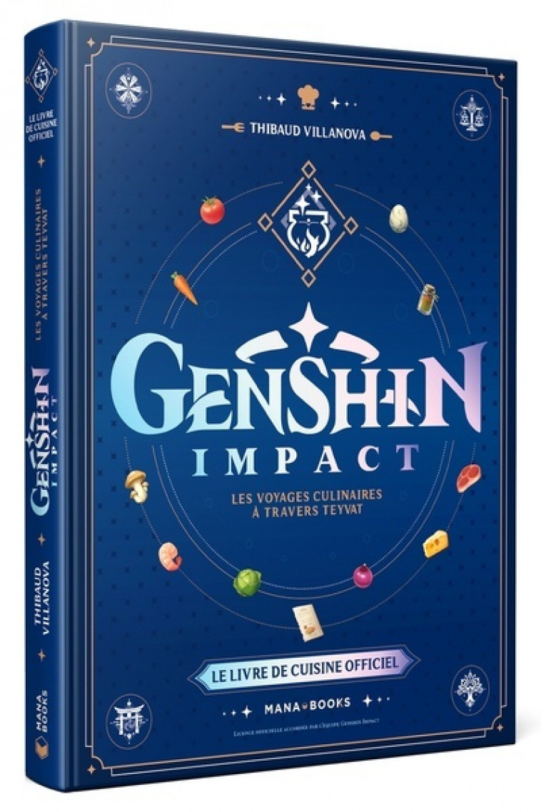 Le livre de cuisine officiel Genshin Impact - Thibaud Villanova - MANA BOOKS