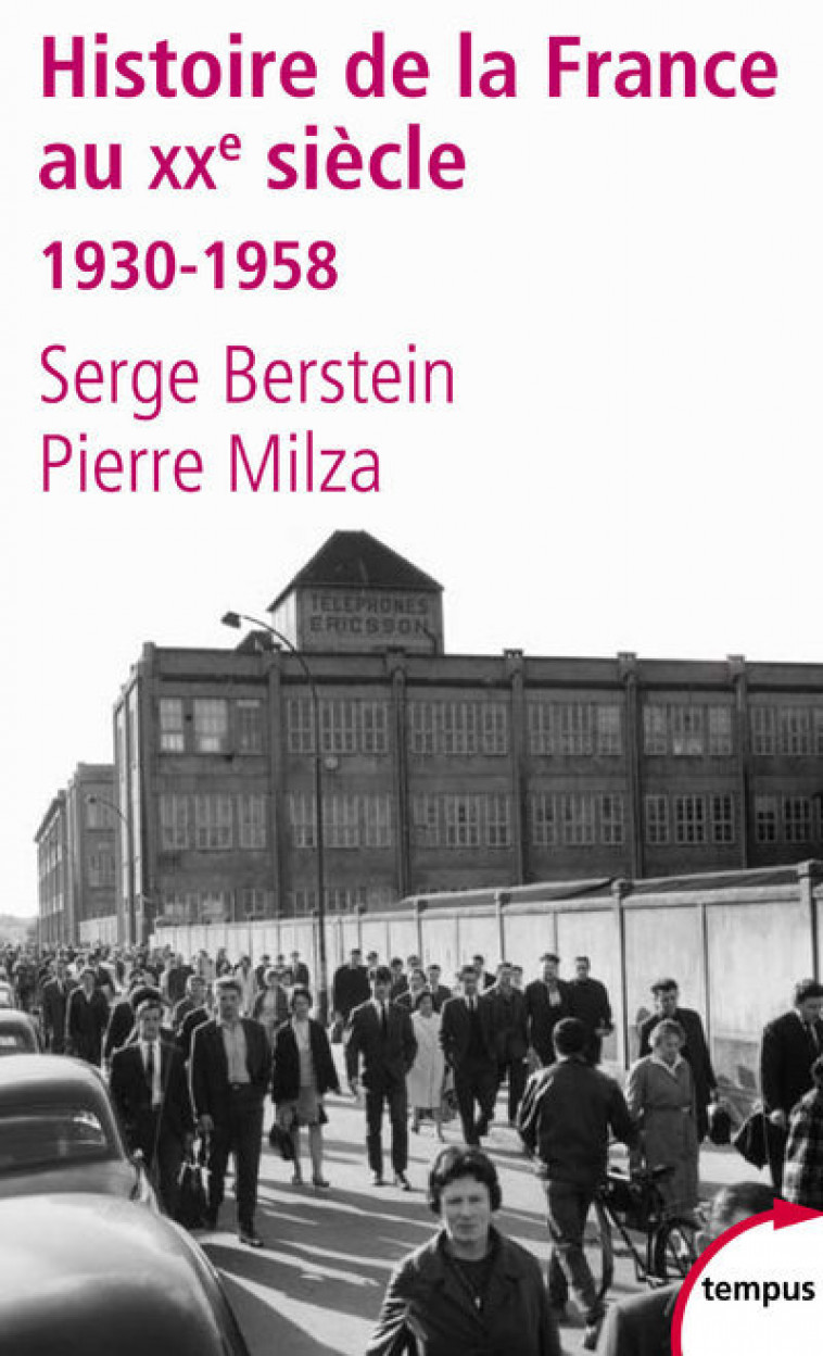 L'histoire de la France au XXe siècle - tome 2 - 1930-1958 - Serge Berstein, Pierre Milza - TEMPUS PERRIN