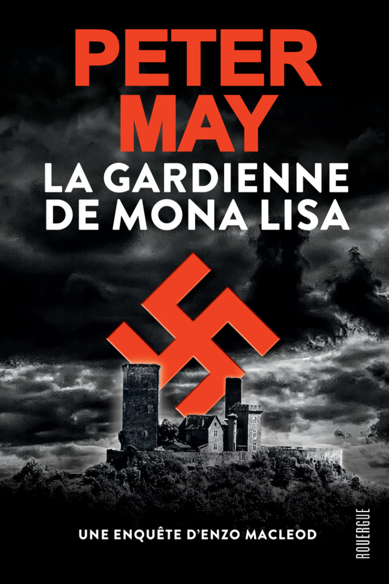 La Gardienne de Mona Lisa - Peter May - ROUERGUE