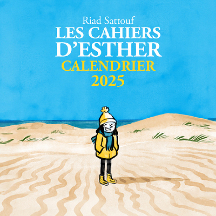 Calendrier 2025 Les Cahiers d'Esther - Riad Sattouf - LIVRES DU FUTUR