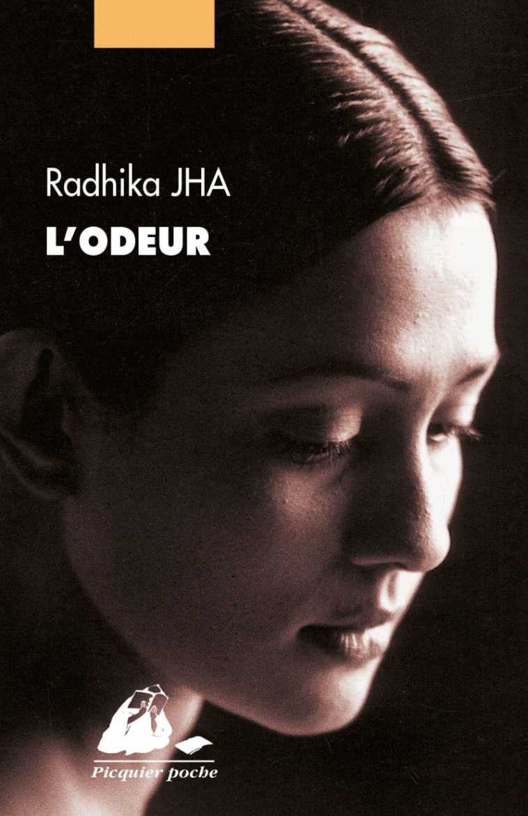 L'ODEUR - Radhika JHA, Dominique Vitalyos - PICQUIER