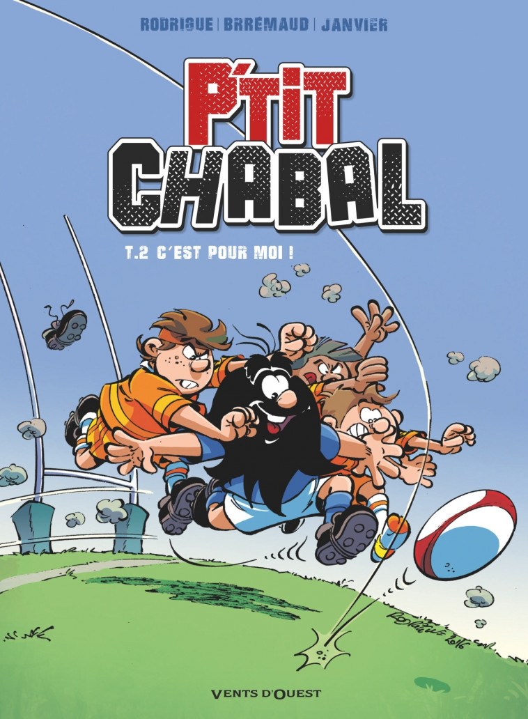 P'tit Chabal - Tome 02 - Michel Rodrigue, Frédéric Brrémaud, Michel Janvier - VENTS D'OUEST