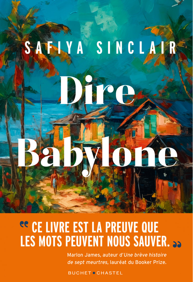 Dire Babylone -  Sinclair safiya - BUCHET CHASTEL