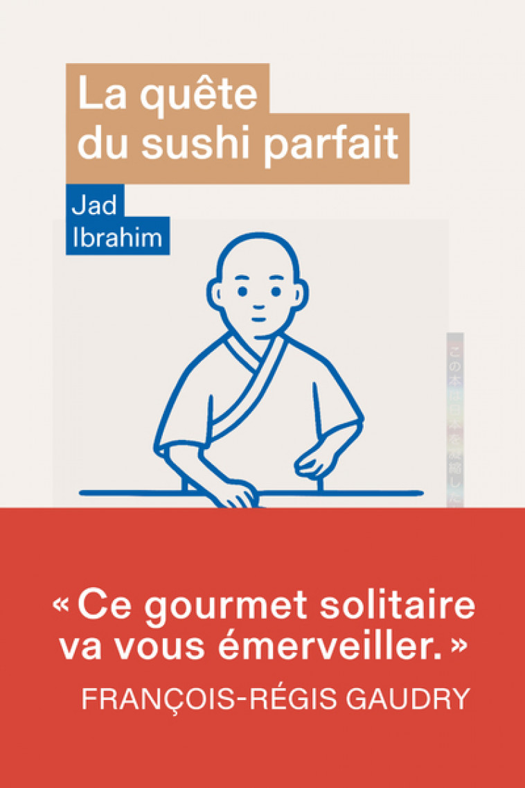 La quête du sushi parfait - Jad Ibrahim - ARENES