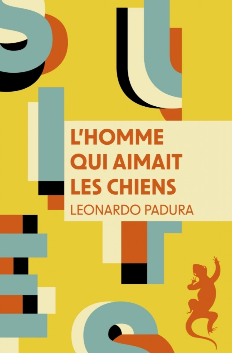 L'Homme qui aimait les chiens - Léonardo Padura - METAILIE