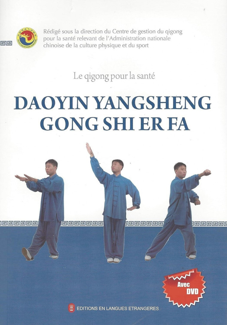 Le qigong pour la santé : Daoyin Yangsheng gong shi er fa,  Nouvel ed. + DVD sans CD -   - EEL ETRANGERES