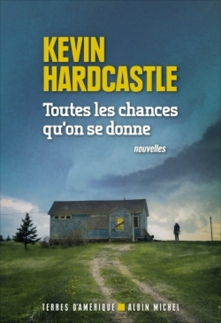 Toutes les chances qu'on se donne - Kevin Hardcastle, Janique Jouin-de Laurens - ALBIN MICHEL