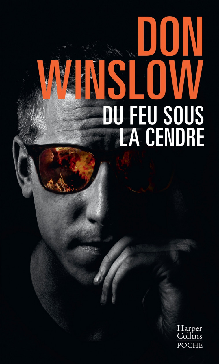 Du feu sous la cendre - Don Winslow - HARPERCOLLINS