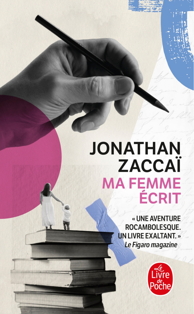 MA FEMME ECRIT - ZACCAI JONATHAN - LGF