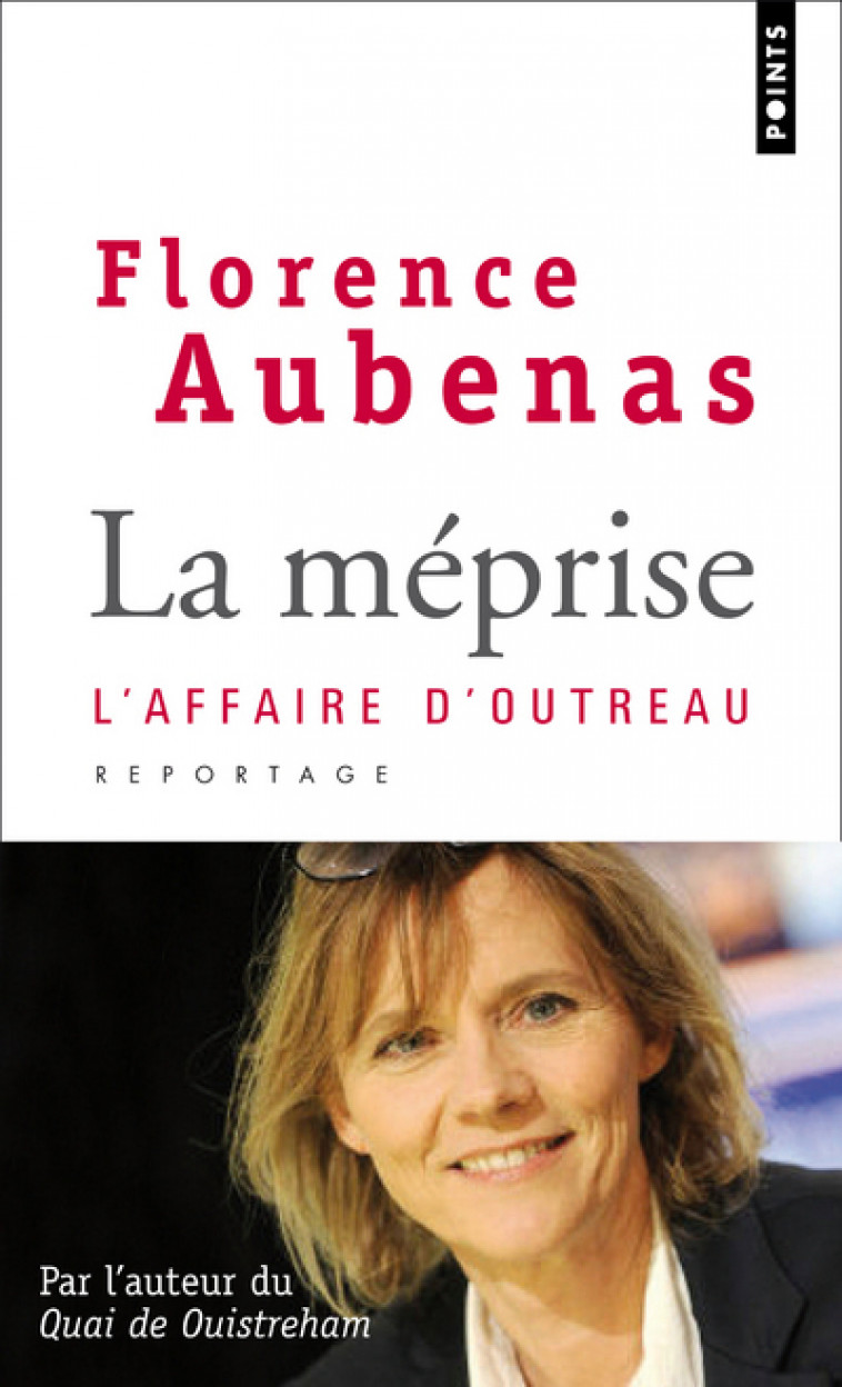 La Méprise - Florence AUBENAS - POINTS