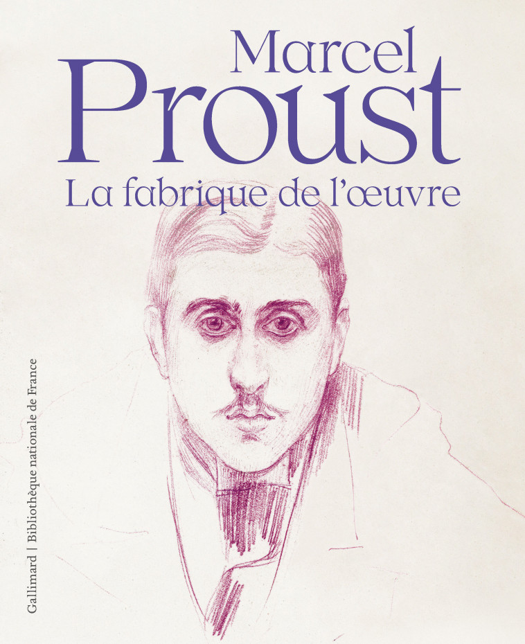 Marcel Proust -  Collectifs, Guillaume Fau, Antoine Compagnon, Nathalie Mauriac Dyer - GALLIMARD