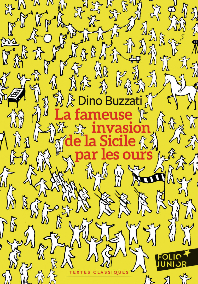 La fameuse invasion de la Sicile par les ours - DINO BUZZATI, Hélène Pasquier - GALLIMARD JEUNE