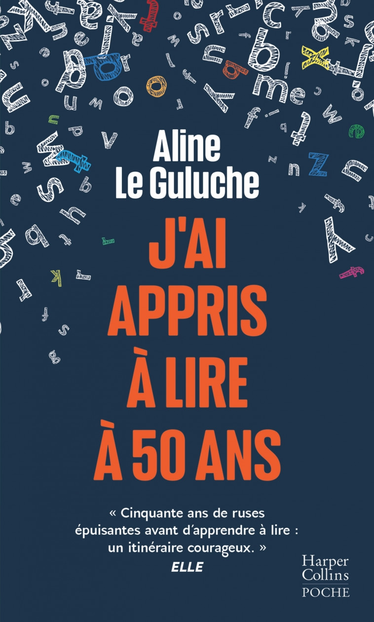 J'ai appris à lire à 50 ans - Aline Le Guluche - HARPERCOLLINS