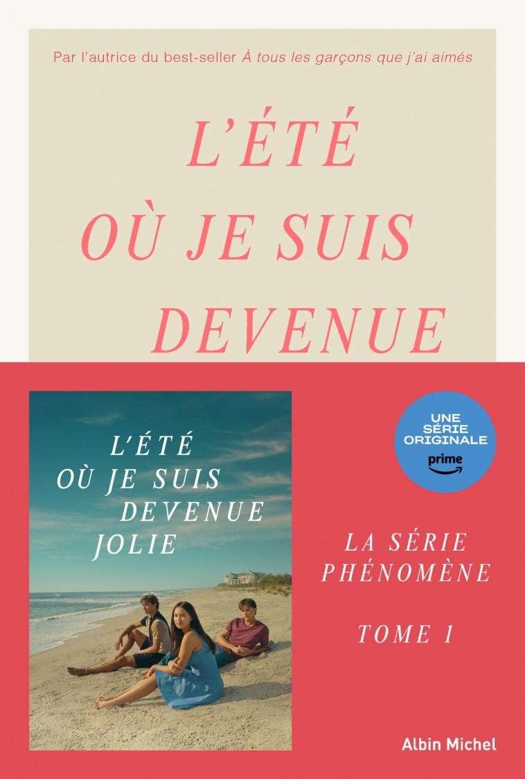 L'Eté où je suis devenue jolie - tome 1 (édition 2022) - Jenny Han, Alice Delarbre - ALBIN MICHEL