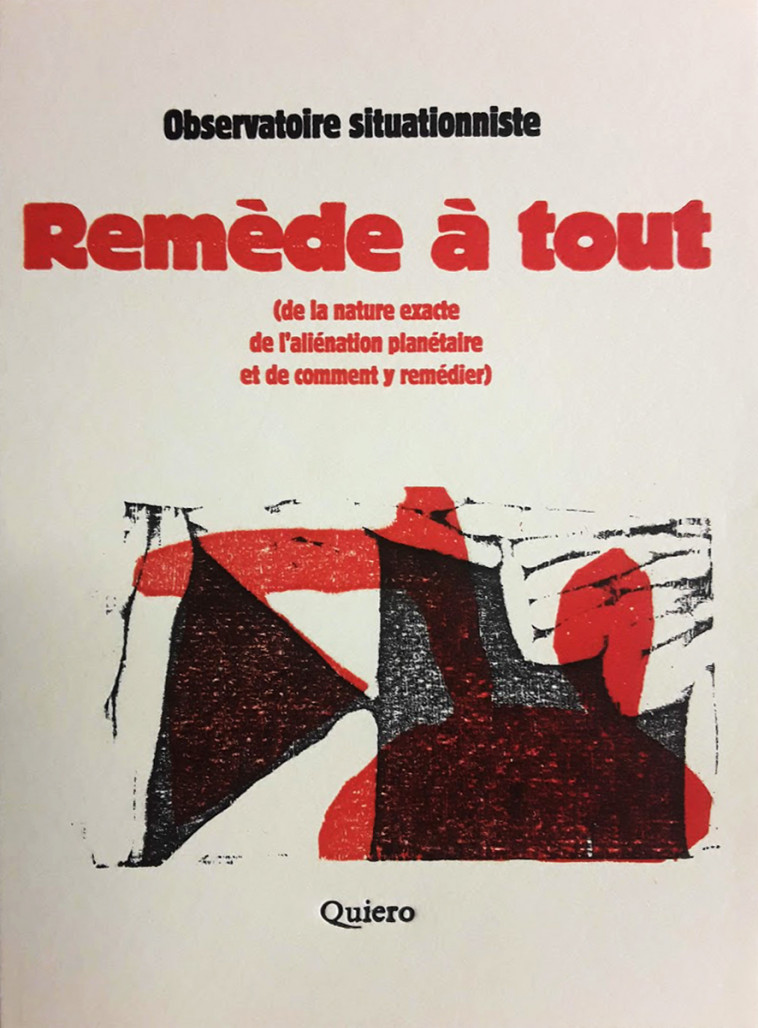 Remède à tout -   - QUIERO