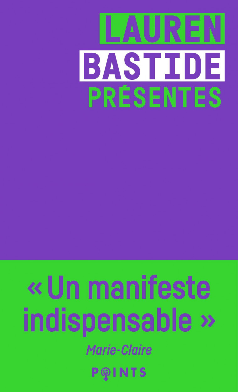 Présentes - Ville, médias, politique... Quelle place pour les femmes ? - Lauren Bastide - POINTS