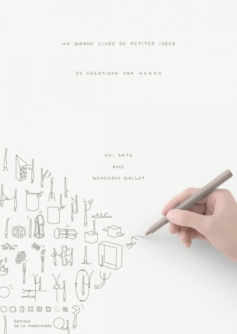 Un grand livre de petites idées - nendo inc. nendo inc., Geneviève Gallot,  nendo inc. - MARTINIERE BL