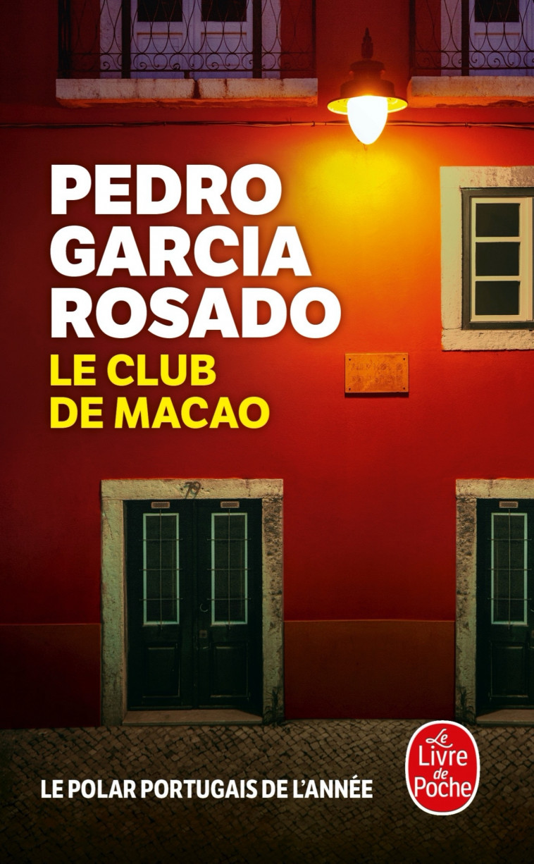 Le Club de Macao - Pedro Garcia Rosado - LGF