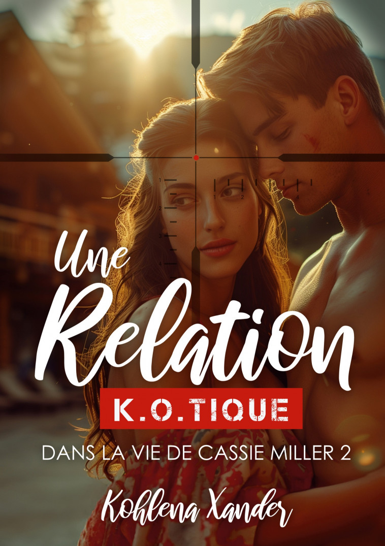 Une relation K.O.tique -  XANDER KOHLENA, Kohlena Xander - BOOKS ON DEMAND