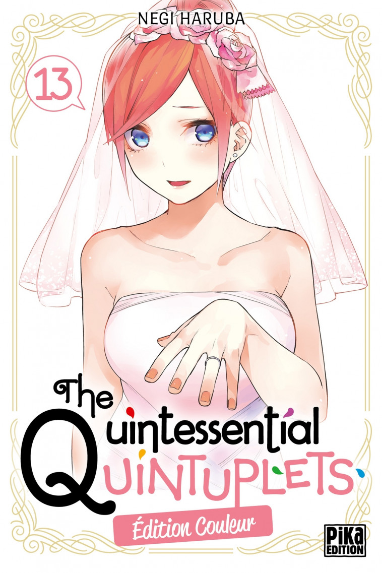 The Quintessential Quintuplets T13 Edition couleur - Negi Haruba - PIKA