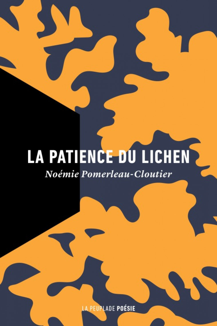 La patience du lichen - Noémie Pomerleau-Cloutier - LA PEUPLADE