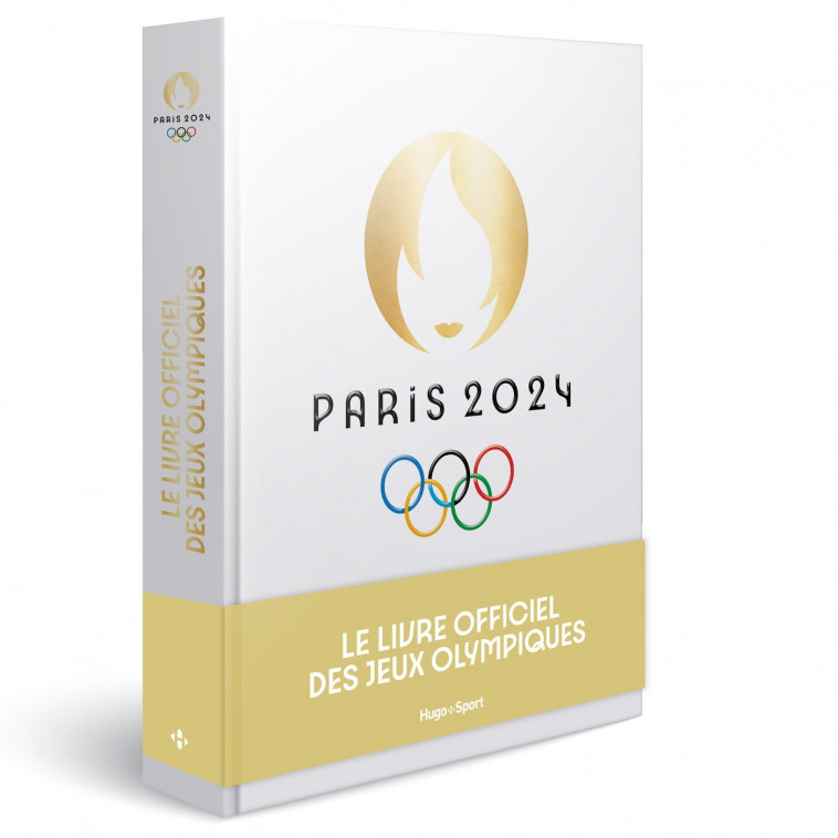 Paris 2024 : Le livre officiel des Jeux Olympiques - Paris 2024, Mejdaline Mhiri, Damien Burnier,  Paris 2024 - HUGO SPORT