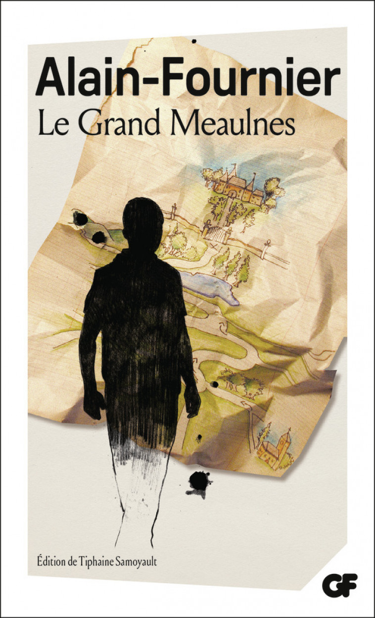 Le Grand Meaulnes -  Alain-Fournier, Tiphaine Samoyault - FLAMMARION