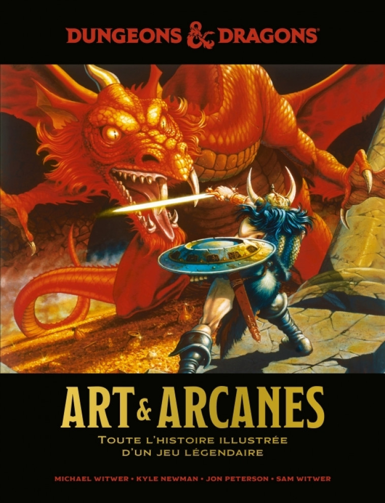 Donjons & Dragons : Art & Arcanes, toute l'histoire illustrée d'un jeu légendaire - WITWER/NEWMAN/PETERSON/WITWER - HUGINN MUNINN