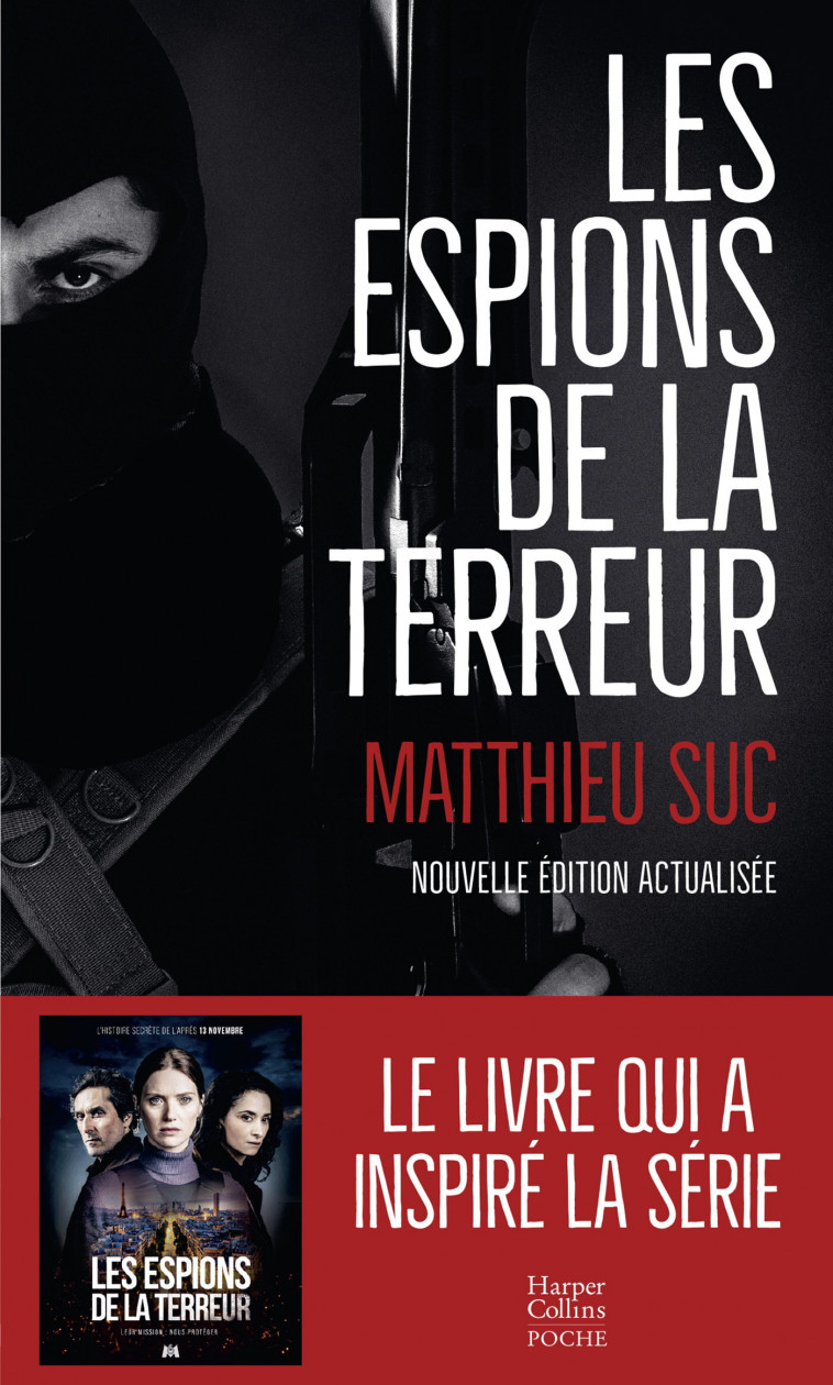 Les Espions de la terreur - Matthieu Suc - HARPERCOLLINS