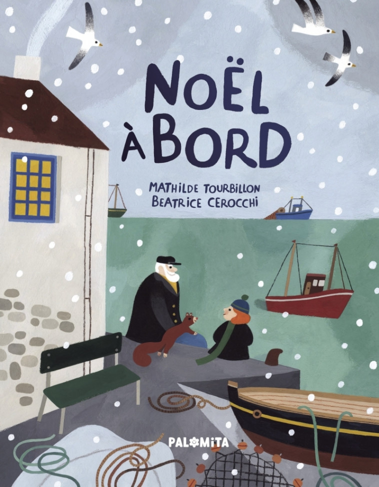 Noël à bord - Mathilde TOURBILLON, Béatrice CEROCCHI - PALOMITA