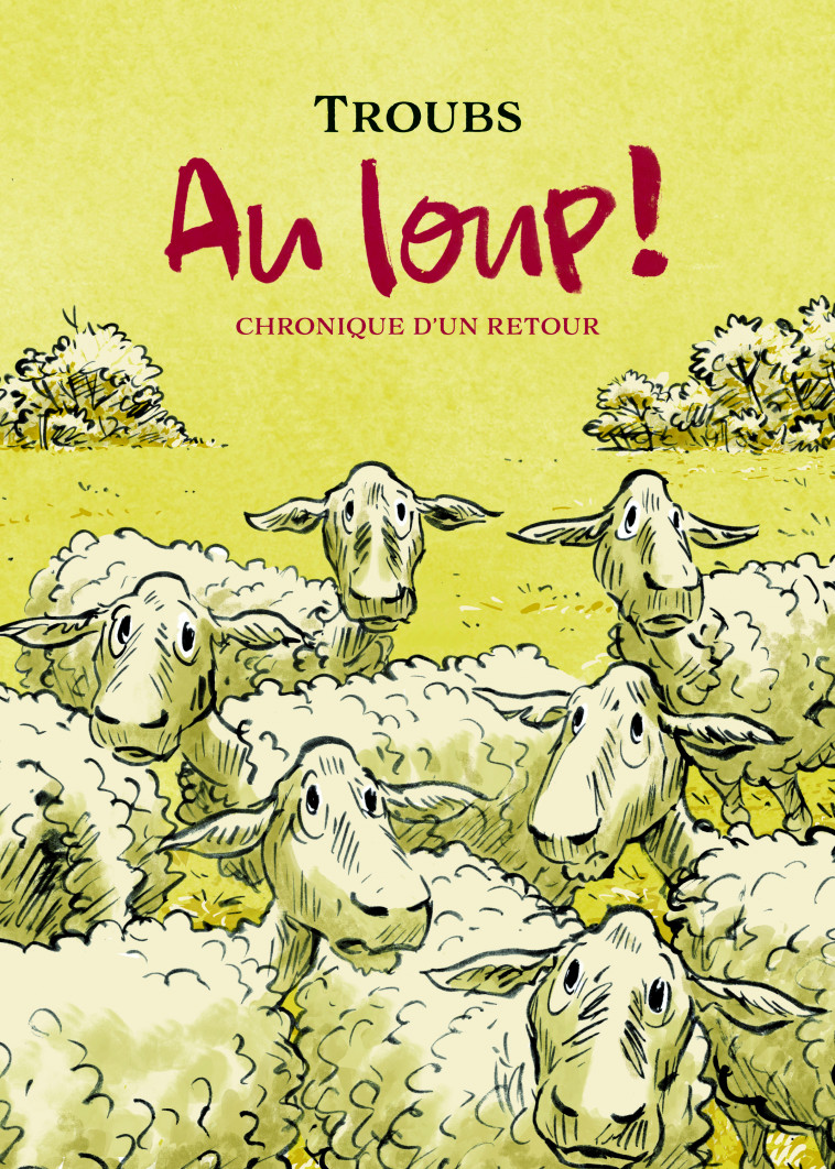 Au loup ! - Troubs Troubs,  Troubs - RACKHAM