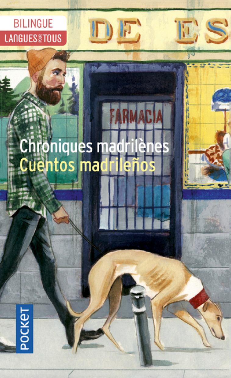 Chroniques madrilènes - Cuentos madrileños - Bilingue - Marta Sanz, Isaac Rosa, Vicente Luis Mora, Alice Pantel - LANGUES POUR TO