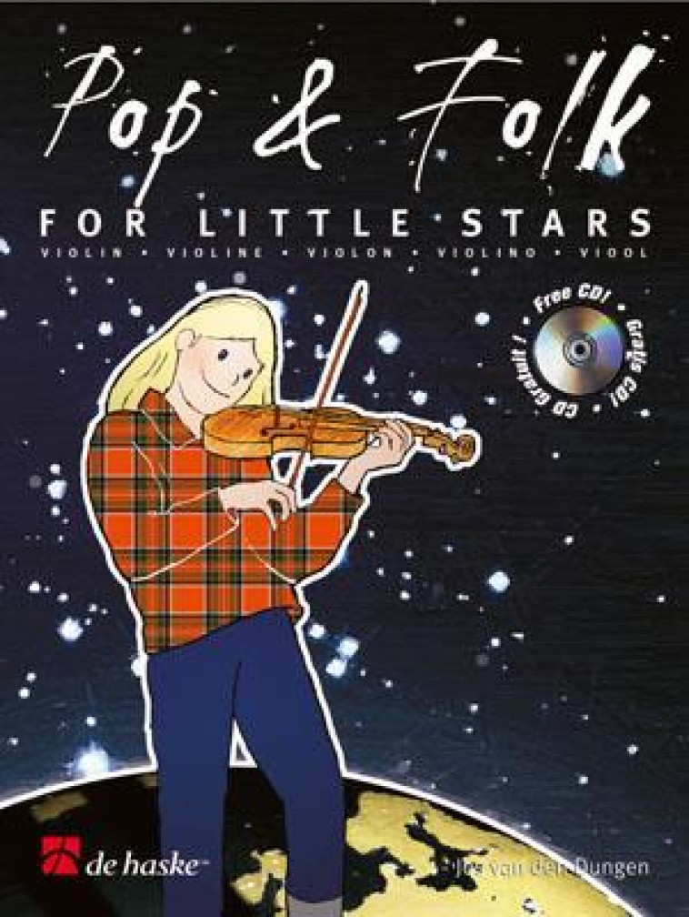 JOS VAN DEN DUNGEN : POP & FOLK FOR LITTLE STARS -  VIOLON - RECUEIL + CD -  JOS VAN DEN DUNGEN - HASKE