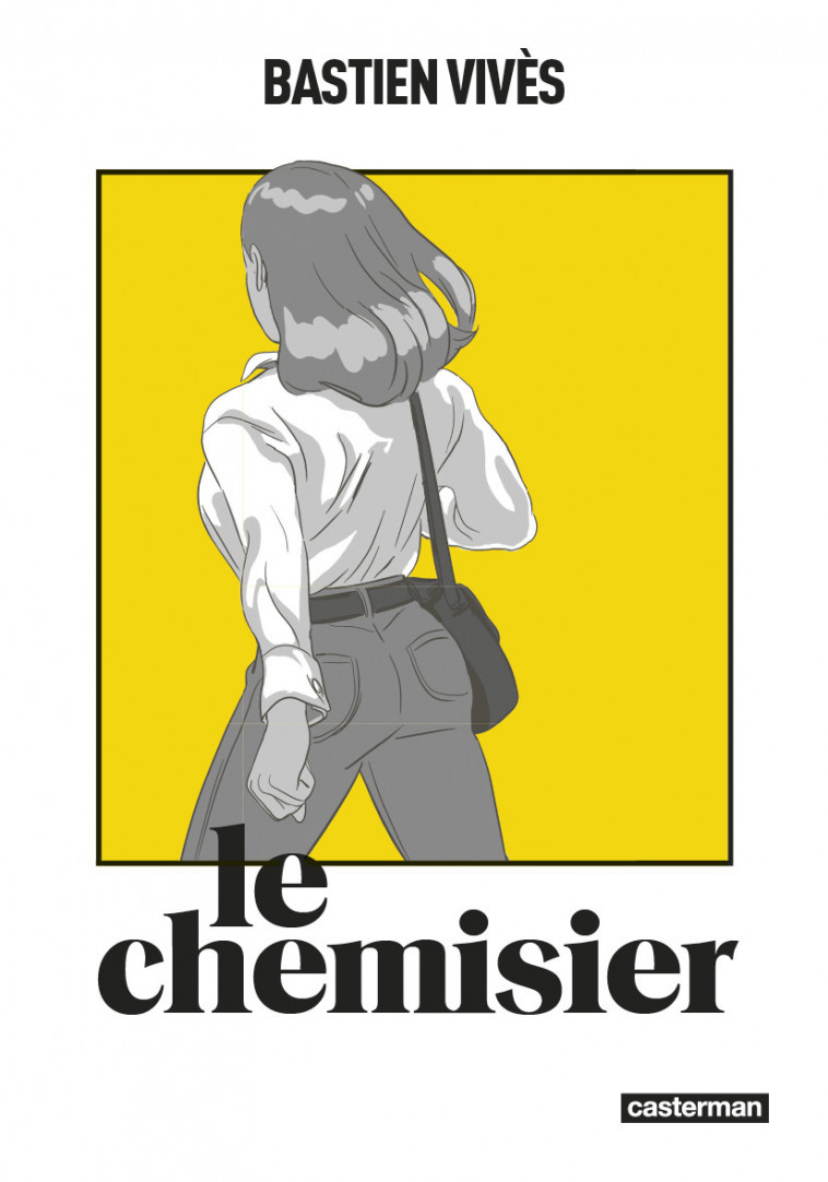 Le Chemisier (Op roman graphique) -  BASTIEN VIVES, Bastien Vivès - CASTERMAN