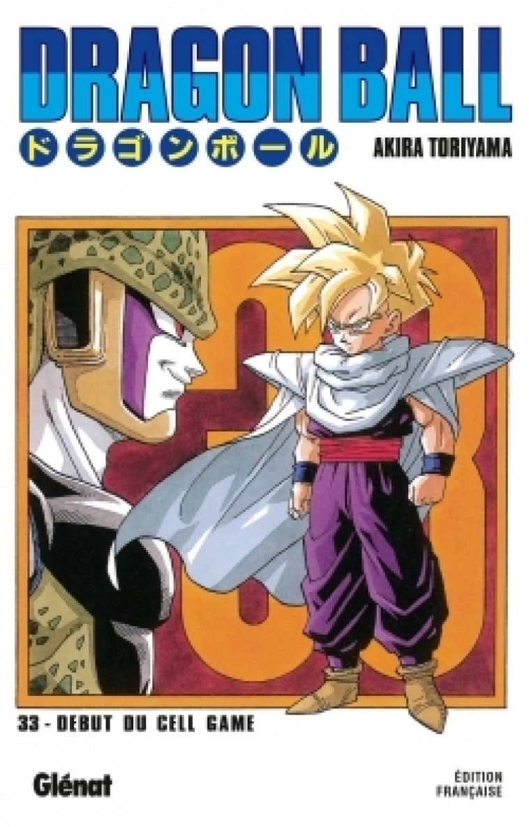 Dragon Ball - Édition originale - Tome 33 - Akira Toriyama - GLENAT